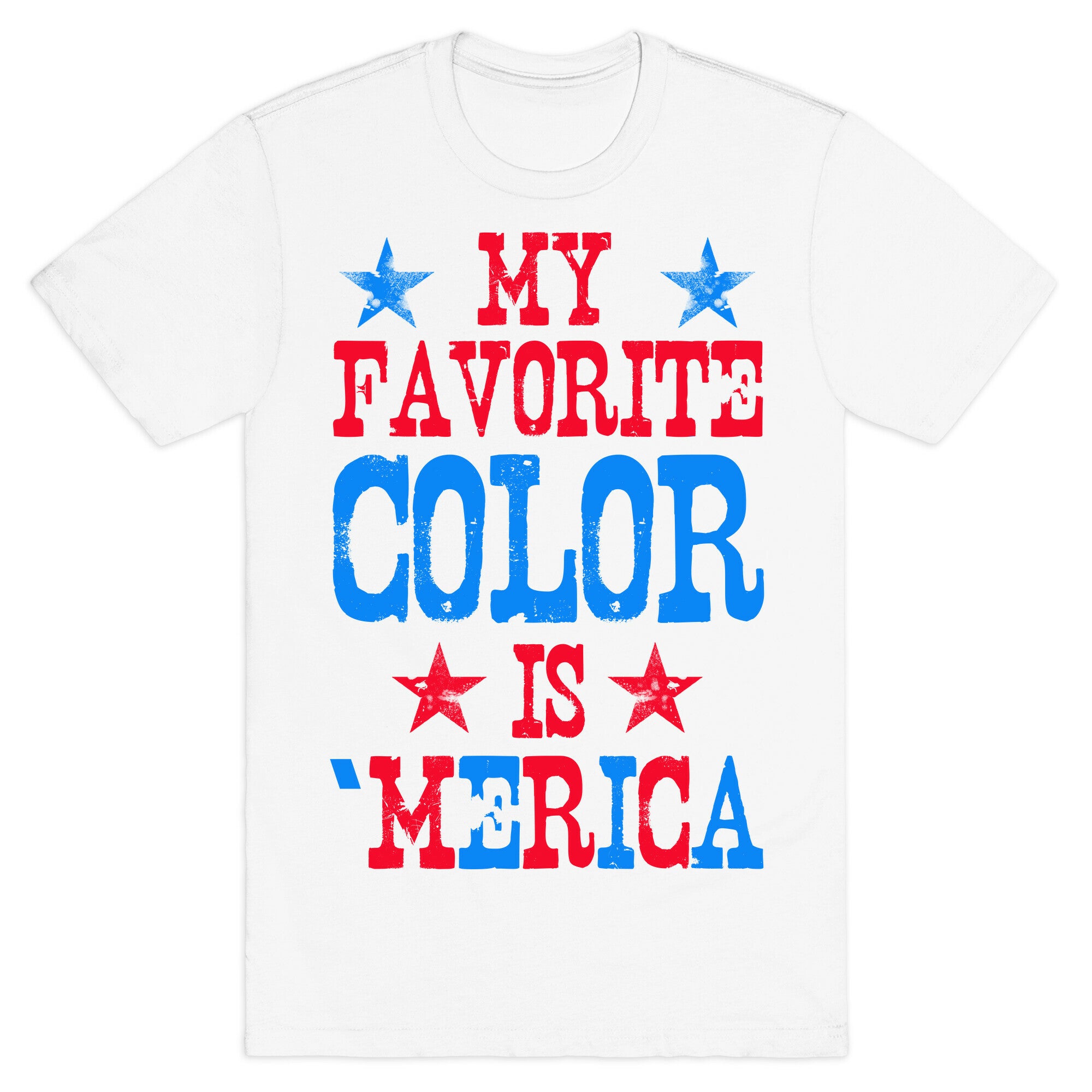 My Favorite Color is 'Merica! T-Shirt